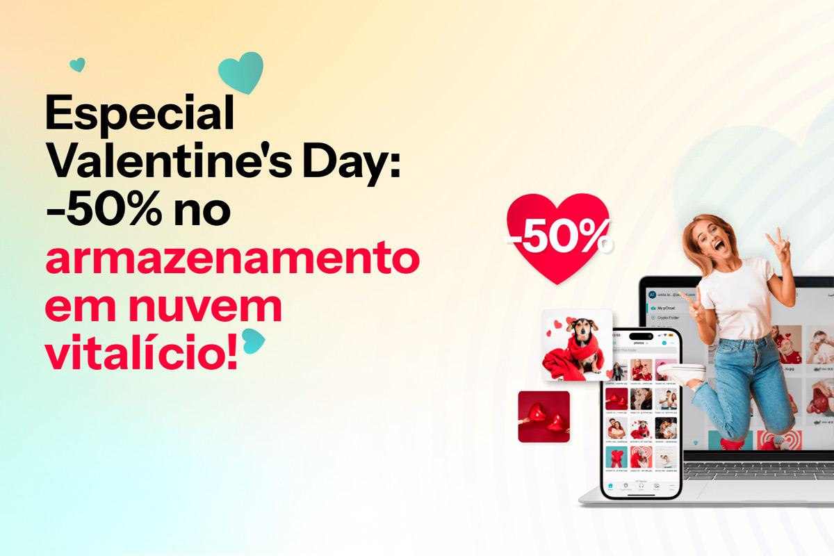 Banner promocional da pCloud para o Dia dos Namorados, destacando 50% de desconto no armazenamento em nuvem vitalício. A imagem inclui uma mulher pulando de alegria ao lado de dispositivos eletrônicos exibindo arquivos armazenados, corações vermelhos e tons pastel ao fundo.